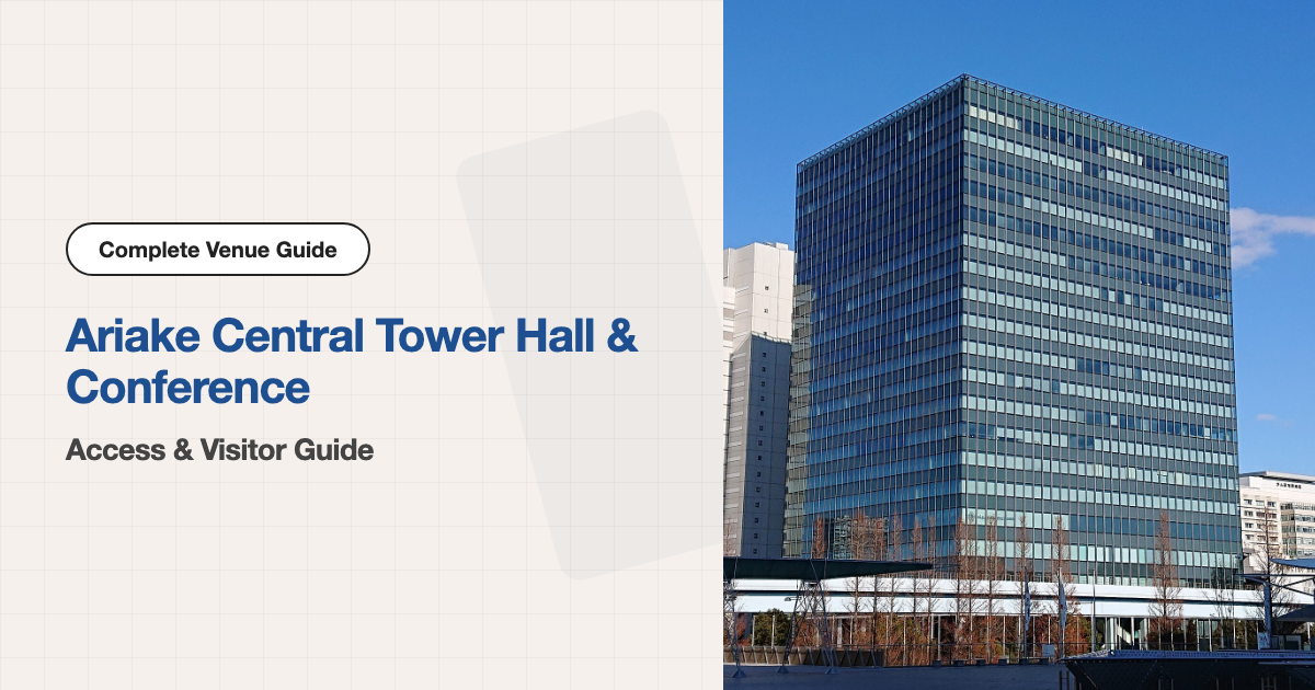 Exterior of Ariake Central Tower Hall & Conference