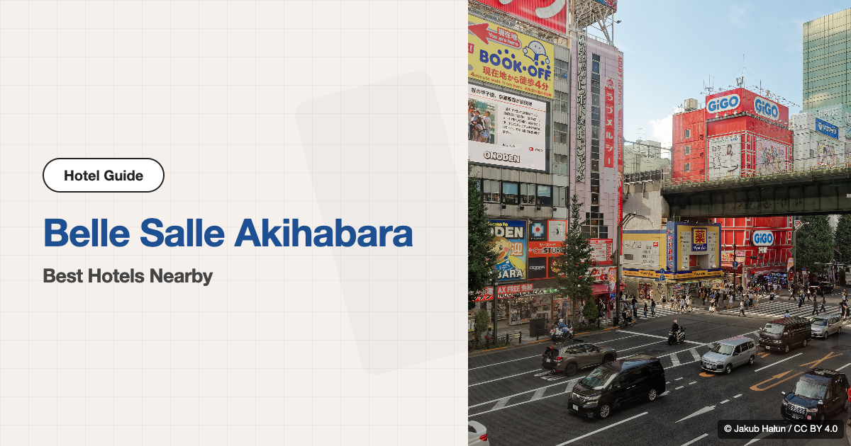 10 Best Hotels near Bellesalle Akihabara