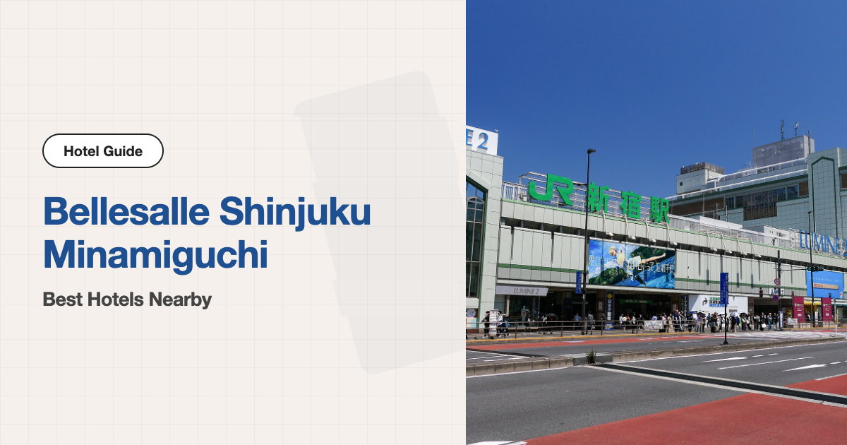 10 Recommended Hotels near Bellesalle Shinjuku Minamiguchi (Walking Distance)
