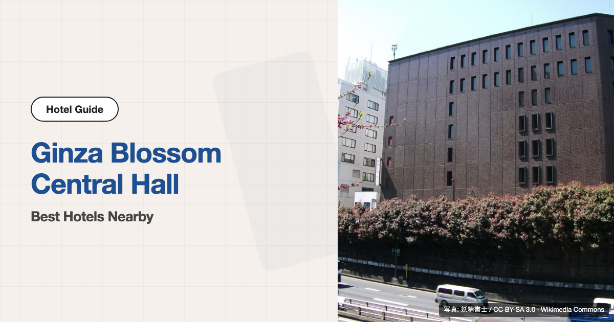 10 Best Hotels near Ginza Blossom Central Hall