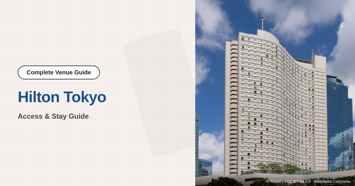 Attending an Event at Hilton Tokyo | Access & Stay Guide