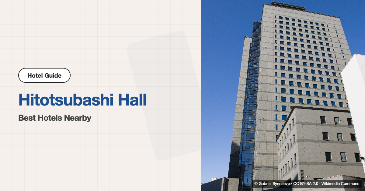 10 Best Hotels near Hitotsubashi Hall