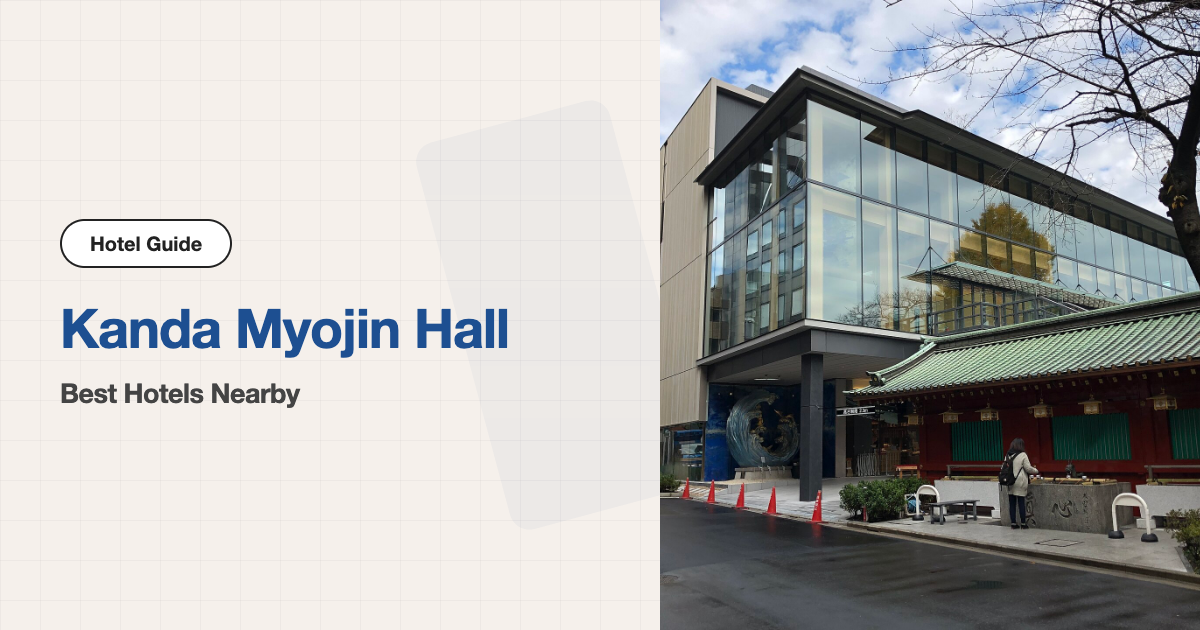 10 Recommended Hotels near Kanda Myojin Hall (Walking Distance)