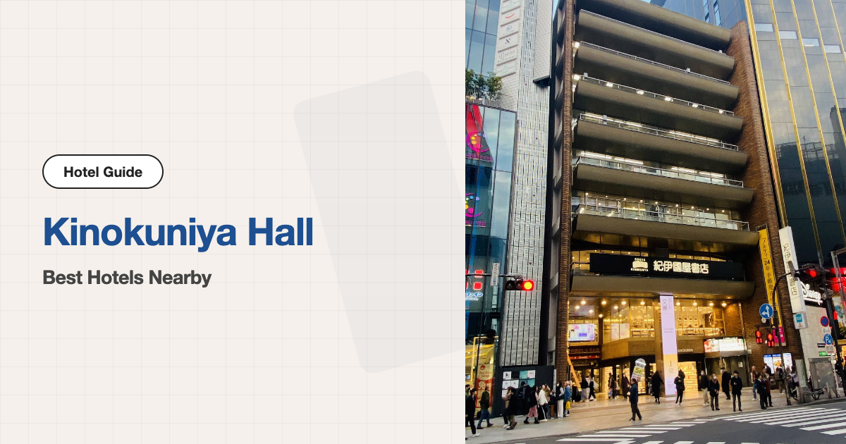 10 Recommended Hotels near Kinokuniya Hall (Walking Distance)