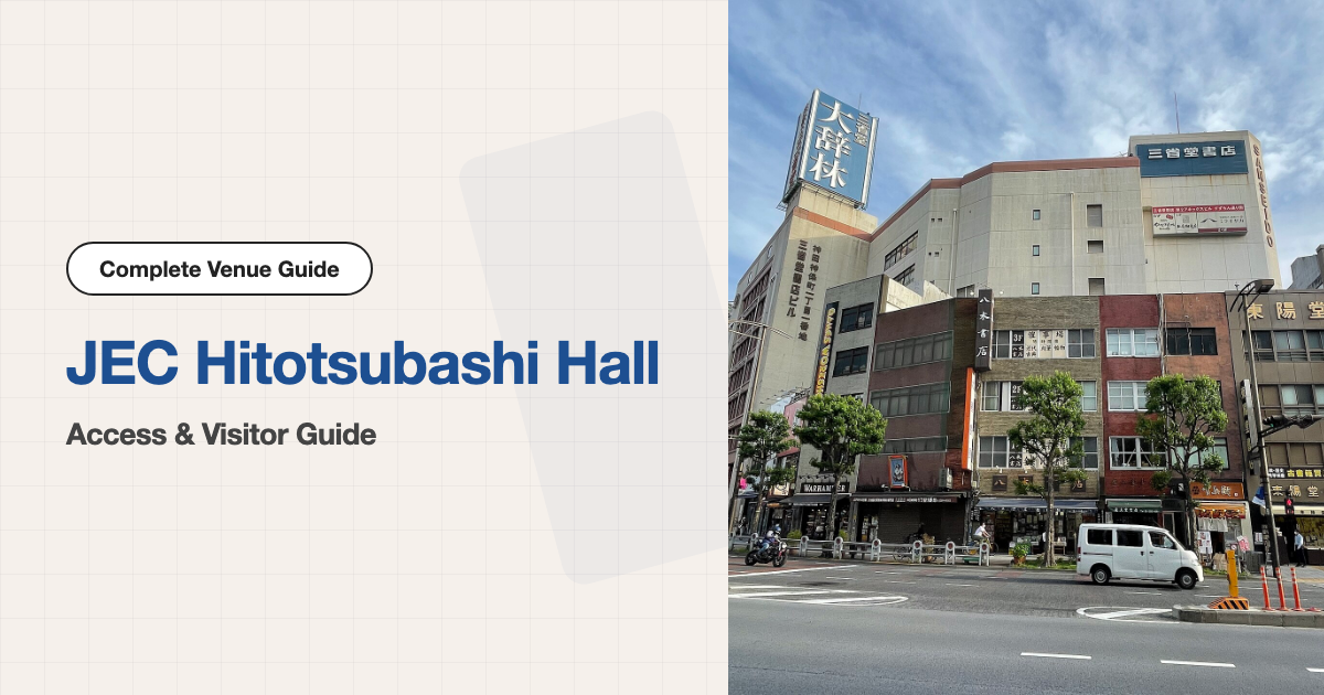 JEC Hitotsubashi Hall Access & Visitor Guide