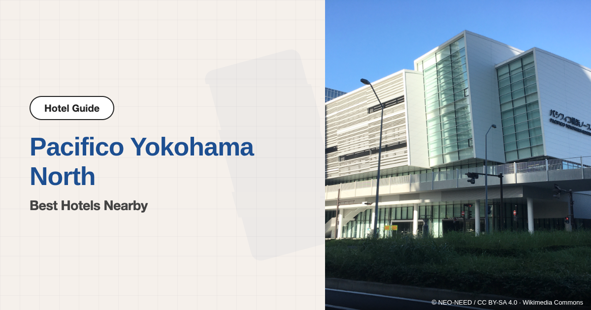 10 Best Hotels near Pacifico Yokohama North (All Within Walking Distance)