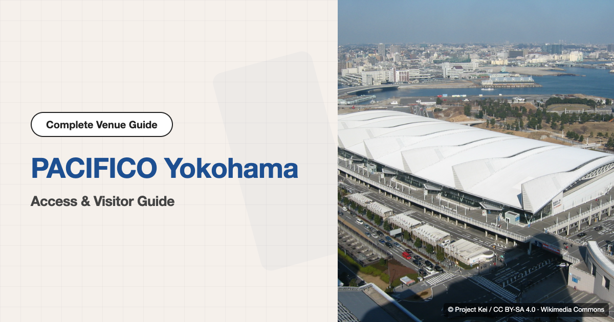 PACIFICO Yokohama Access & Visitor Guide