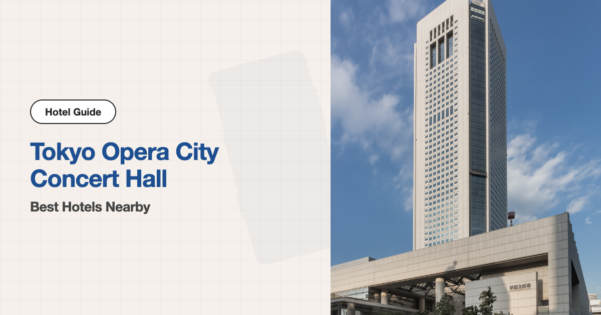10 Recommended Hotels near Tokyo Opera City Concert Hall (Walking + Train)