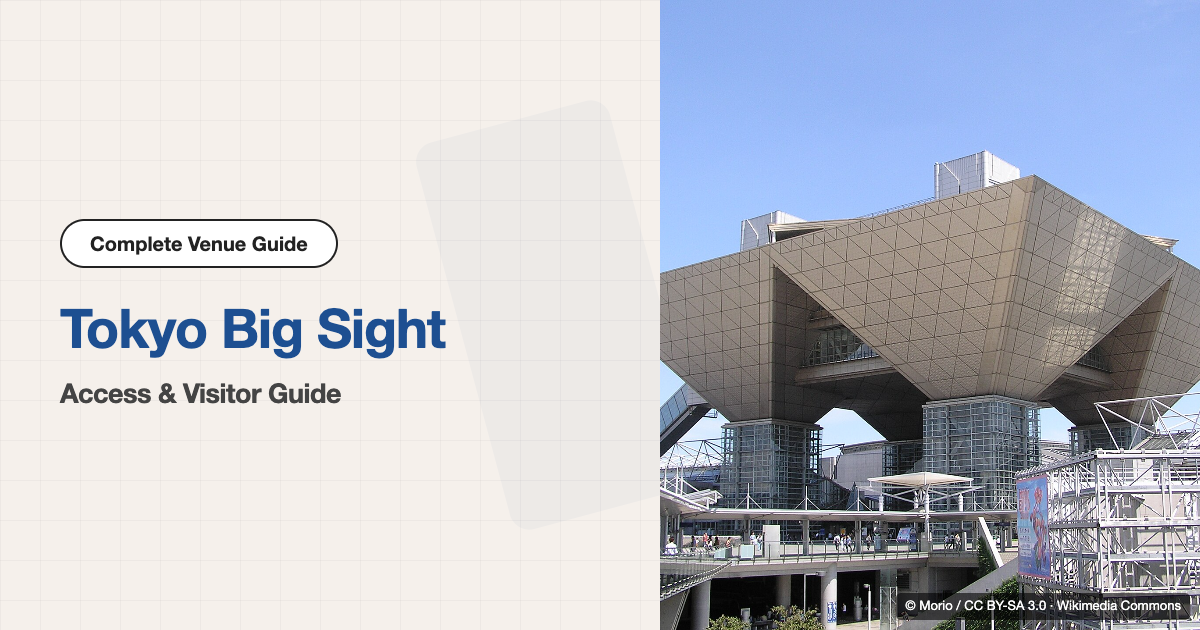 Tokyo Big Sight Access & Visitor Guide