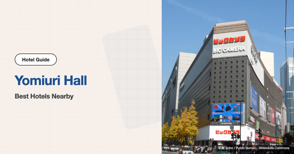 10 Best Hotels near Yomiuri Hall